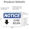Signmission Curb Below (Down Arrow) Sign With Symbol, 10 in W x Rectangle, Vinyl Decal OS-2PACK-NS-D-710-L-10859 - alternate 6